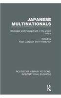 Japanese Multinationals (RLE International Business)