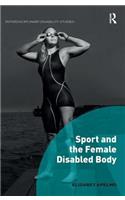 Sport and the Female Disabled Body