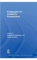 Pedagogies for Children's Perspectives