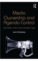 Media Ownership and Agenda Control