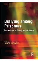 Bullying Among Prisoners