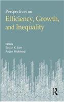 Economic Growth, Efficiency and Inequality