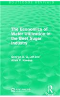 The Economics of Water Utilization in the Beet Sugar Industry
