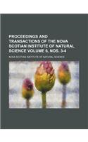Proceedings and Transactions of the Nova Scotian Institute of Natural Science Volume 6,: (English)