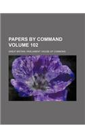 Papers by Command Volume 102