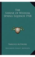 The Shrine of Wisdom Spring Equinox 1928: (English)