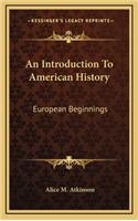 An Introduction To American History