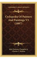 Cyclopedia of Painters and Paintings V3 (1887)