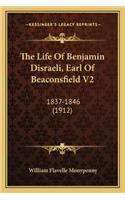 The Life Of Benjamin Disraeli, Earl Of Beaconsfield V2