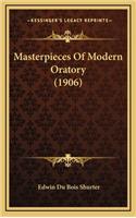 Masterpieces of Modern Oratory (1906)