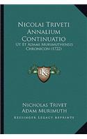 Nicolai Triveti Annalium Continuatio