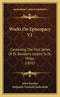 Works On Episcopacy V1