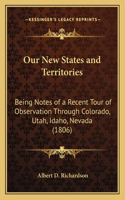 Our New States and Territories
