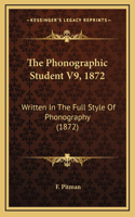 The Phonographic Student V9, 1872