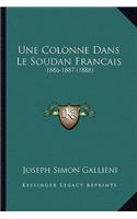 Une Colonne Dans Le Soudan Francais