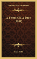 Femme Et Le Droit (1884)