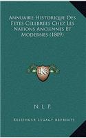 Annuaire Historique Des Fetes Celebrees Chez Les Nations Anciennes Et Modernes (1809)