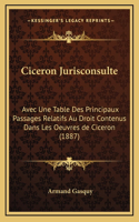 Ciceron Jurisconsulte