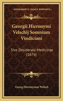 Georgii Hieronymi Velschij Somnium Vindiciani