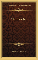 The Rose Jar