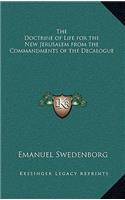 The Doctrine of Life for the New Jerusalem from the Commandments of the Decalogue