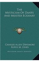 Mysticism Of Dante And Meister Eckhart