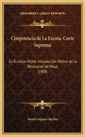 Cimpetencia de La Excma. Corte Suprema