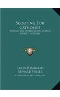 Scouting for Catholics