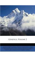 Genetics, Volume 2