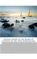 Annual Report of the Board of Control of the State Agricultural Experiment Station at Amherst, Mass: (English)