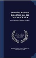 Journal of a Second Expedition Into the Interior of Africa