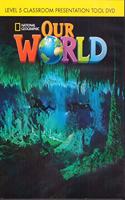 Our World: Classroom Presentation Tool 5