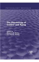 The Psychology of Control and Aging (Psychology Revivals)