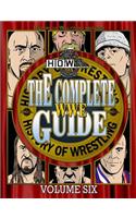 Complete WWE Guide Volume Six