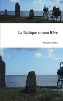 La Baltique Et Mon Reve