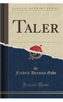 Taler (Classic Reprint)