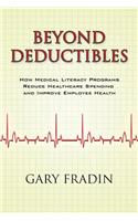Beyond Deductibles