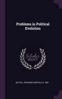 Problems in Political Evolution