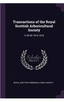 Transactions of the Royal Scottish Arboricultural Society: V.29-30 1915-1916