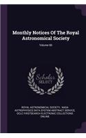 Monthly Notices of the Royal Astronomical Society; Volume 60