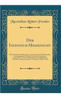 Der Ingenieur-Messknecht