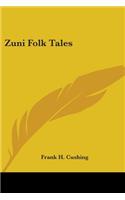 Zuni Folk Tales