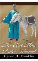 The Coat That Father Weaved: (English)