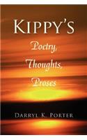 Kippy's Poetry, Thoughts, Proses