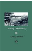 Fishing and Shooting