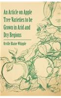 Article on Apple Tree Varieties to Be Grown in Arid and Dry Regions
