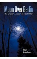Moon Over Berlin
