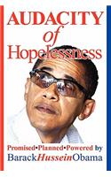 Audacity of Hopelessness