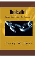 Hoodzville II