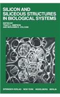 Silicon and Siliceous Structures in Biological Systems